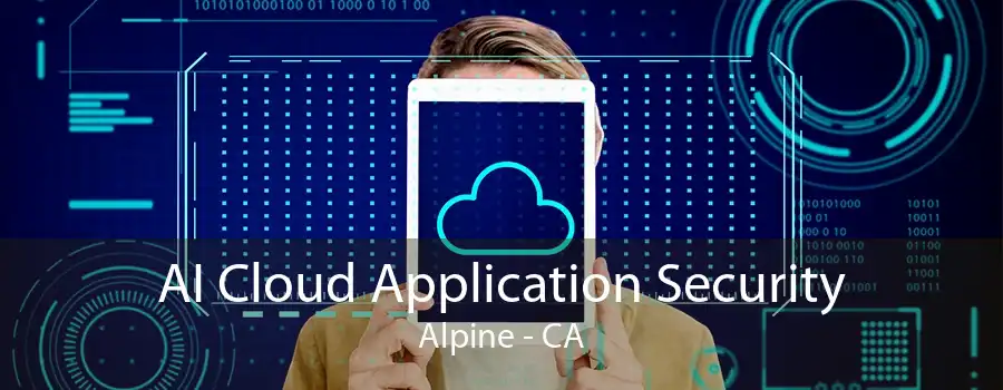 AI Cloud Application Security Alpine - CA