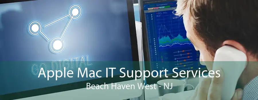 Apple Mac IT Support Services Beach Haven West - NJ