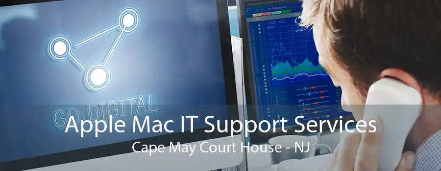 Apple Mac IT Support Services Cape May Court House - NJ