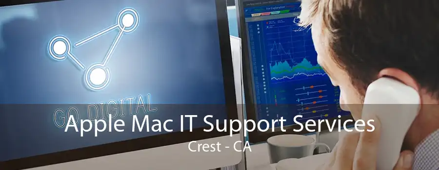 Apple Mac IT Support Services Crest - CA