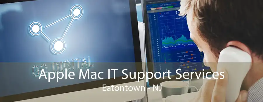 Apple Mac IT Support Services Eatontown - NJ