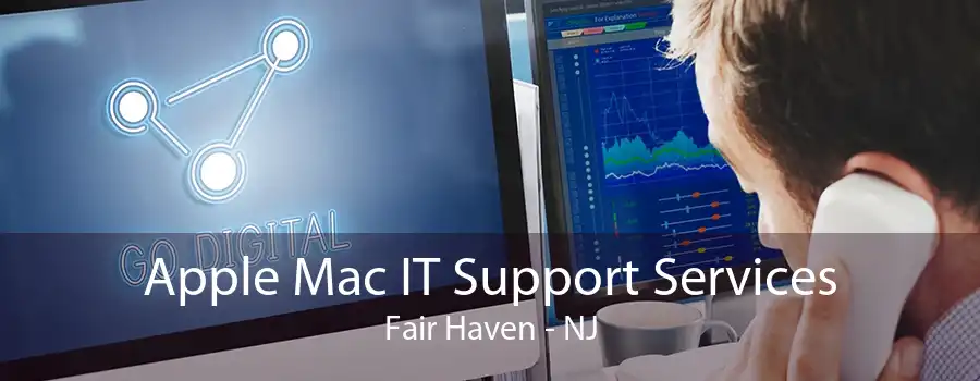 Apple Mac IT Support Services Fair Haven - NJ