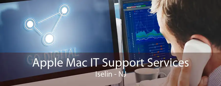 Apple Mac IT Support Services Iselin - NJ