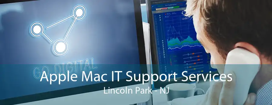 Apple Mac IT Support Services Lincoln Park - NJ