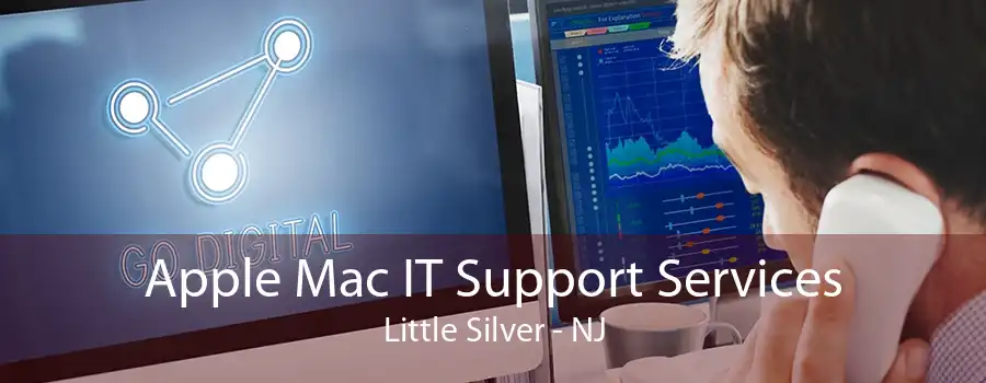 Apple Mac IT Support Services Little Silver - NJ