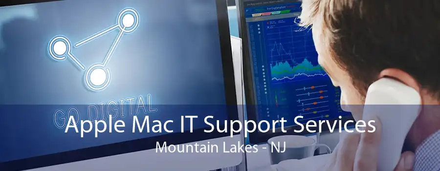 Apple Mac IT Support Services Mountain Lakes - NJ