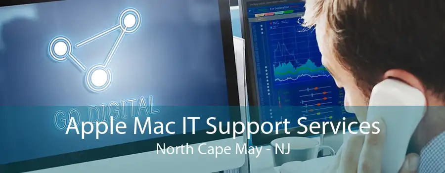 Apple Mac IT Support Services North Cape May - NJ