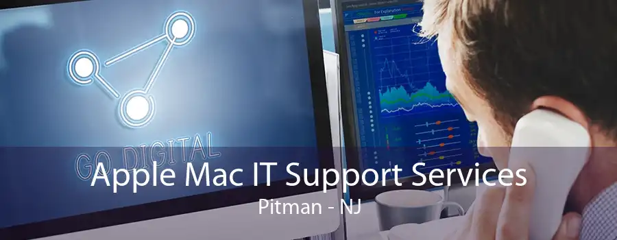 Apple Mac IT Support Services Pitman - NJ