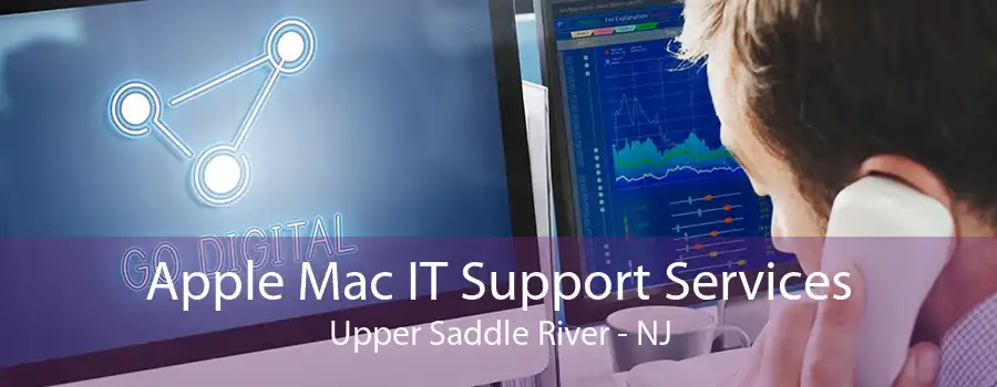 Apple Mac IT Support Services Upper Saddle River - NJ