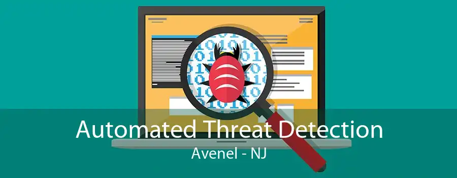 Automated Threat Detection Avenel - NJ