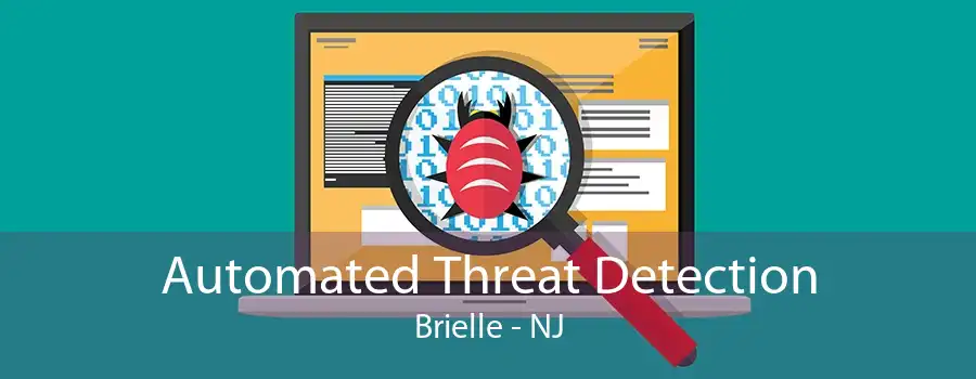 Automated Threat Detection Brielle - NJ