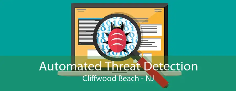 Automated Threat Detection Cliffwood Beach - NJ