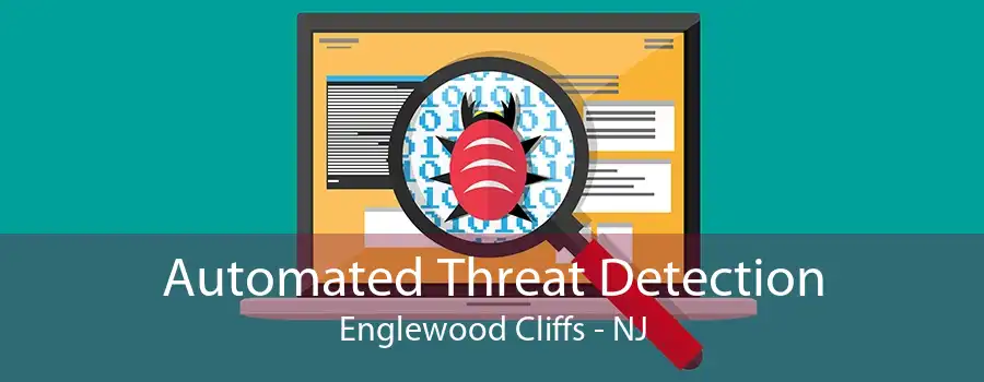 Automated Threat Detection Englewood Cliffs - NJ