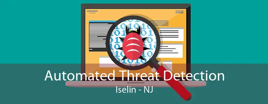 Automated Threat Detection Iselin - NJ