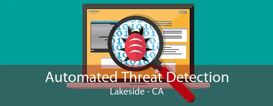 Automated Threat Detection Lakeside - CA