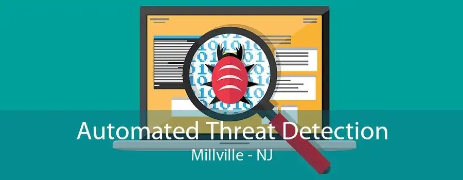 Automated Threat Detection Millville - NJ