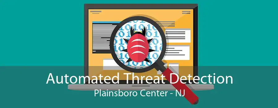 Automated Threat Detection Plainsboro Center - NJ