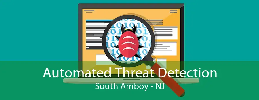 Automated Threat Detection South Amboy - NJ