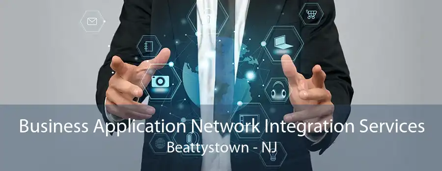 Business Application Network Integration Services Beattystown - NJ