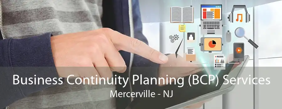 Business Continuity Planning (BCP) Services Mercerville - NJ