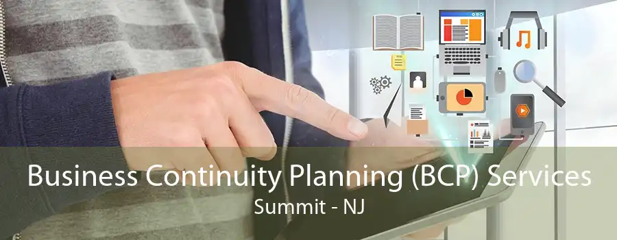 Business Continuity Planning (BCP) Services Summit - NJ