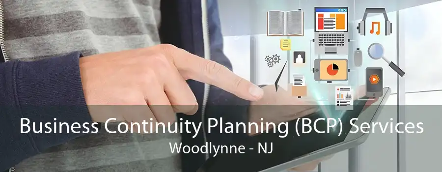 Business Continuity Planning (BCP) Services Woodlynne - NJ