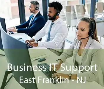 Business IT Support East Franklin - NJ