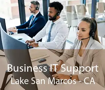 Business IT Support Lake San Marcos - CA