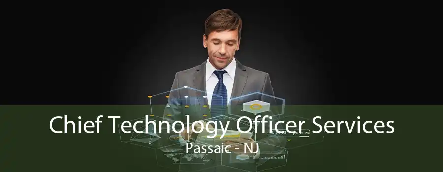 Chief Technology Officer Services Passaic - NJ