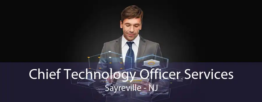 Chief Technology Officer Services Sayreville - NJ