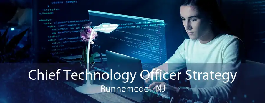 Chief Technology Officer Strategy Runnemede - NJ