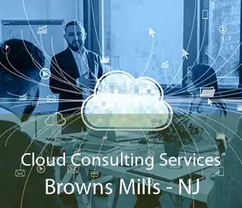 Cloud Consulting Services Browns Mills - NJ