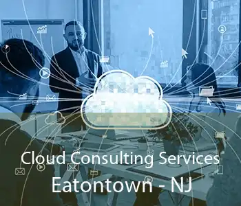 Cloud Consulting Services Eatontown - NJ
