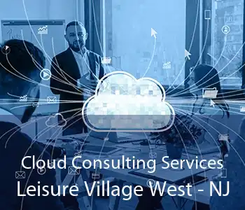 Cloud Consulting Services Leisure Village West - NJ