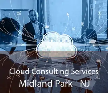Cloud Consulting Services Midland Park - NJ