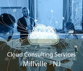 Cloud Consulting Services Millville - NJ