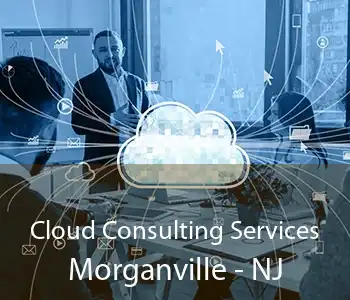 Cloud Consulting Services Morganville - NJ