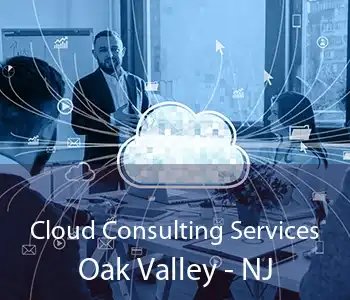 Cloud Consulting Services Oak Valley - NJ