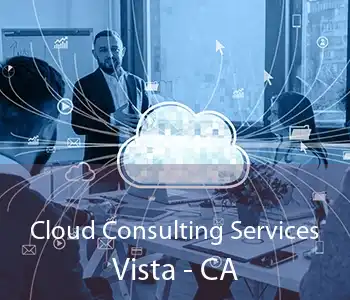 Cloud Consulting Services Vista - CA