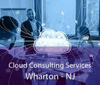 Cloud Consulting Services Wharton - NJ
