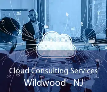 Cloud Consulting Services Wildwood - NJ