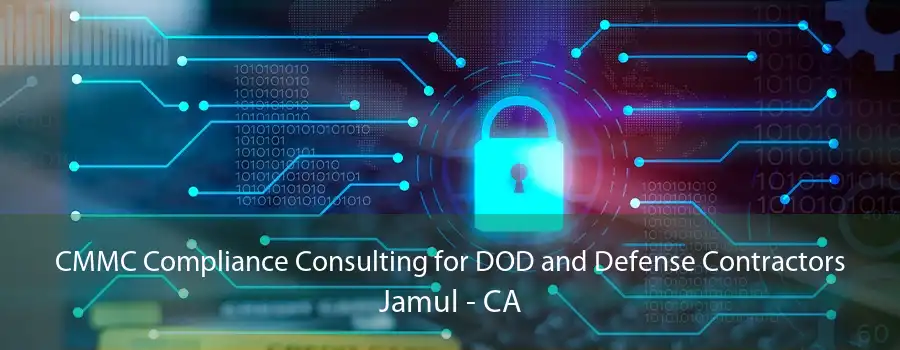 CMMC Compliance Consulting for DOD and Defense Contractors Jamul - CA