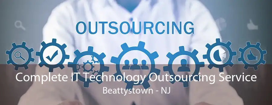 Complete IT Technology Outsourcing Service Beattystown - NJ