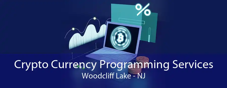 Crypto Currency Programming Services Woodcliff Lake - NJ