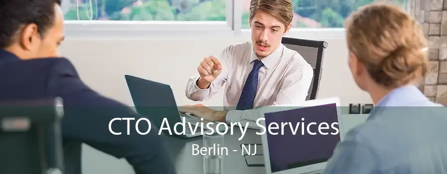 CTO Advisory Services Berlin - NJ