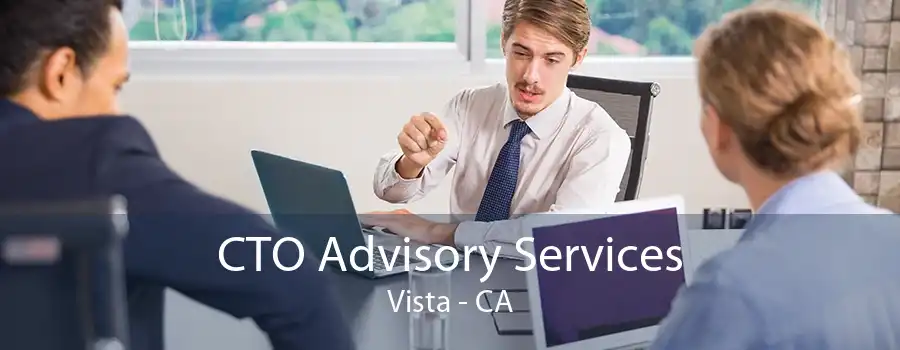 CTO Advisory Services Vista - CA