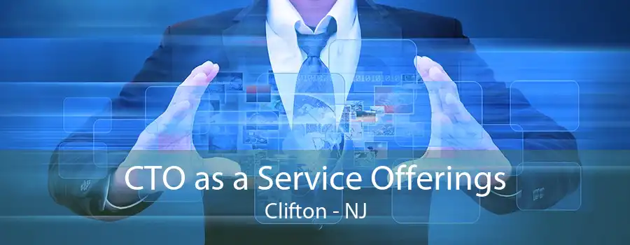 CTO as a Service Offerings Clifton - NJ