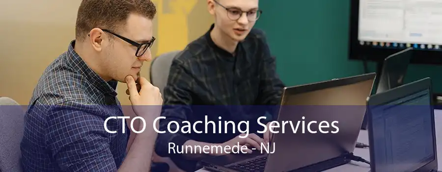 CTO Coaching Services Runnemede - NJ