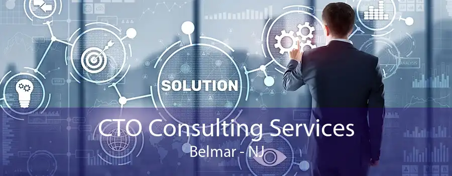 CTO Consulting Services Belmar - NJ