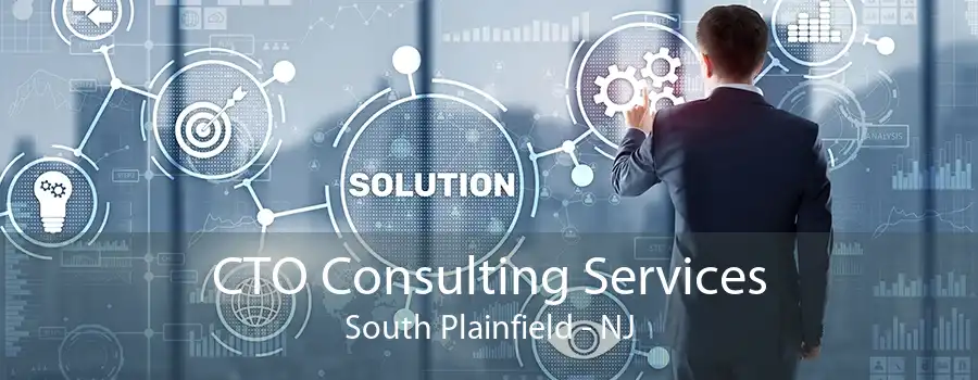 CTO Consulting Services South Plainfield - NJ